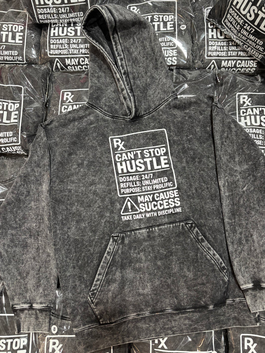 Rx: Can’t Stop Hustle™ “May Cause Success” Hoodie